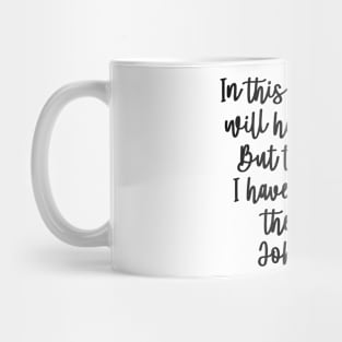 John 16:33 Mug